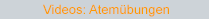 Videos: Atembungen